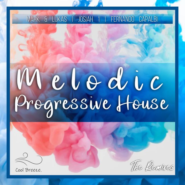 Melodic Progressive House (The Remixes) cover