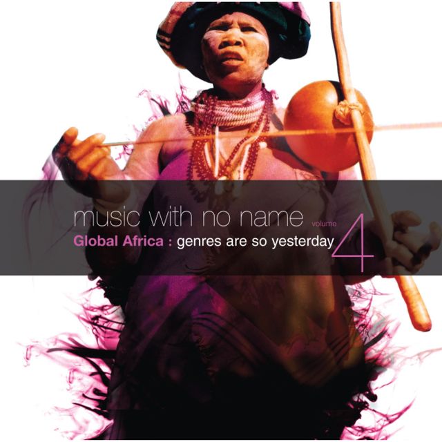 Music With No Name, Vol. 4 Global Africa REMASTERED cover