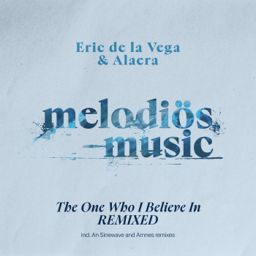 The One Who I Believe in Remixes cover