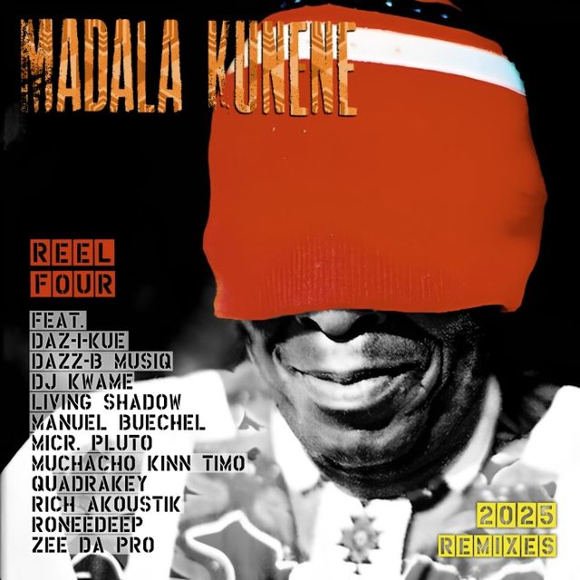 Madala Kunene M2KR 2025 Remixes Reel Four cover