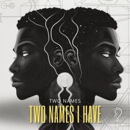 2 Names I Have cover
