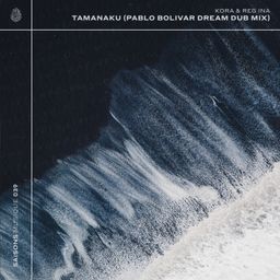 Tamanaku (Pablo Bolivar Dream Dub Mix) cover