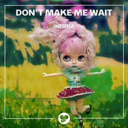 Don't Make Me Wait cover