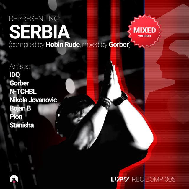 REPRESENTING: SERBIA (Compiled by Hobin Rude & Mixed by Gorber) cover