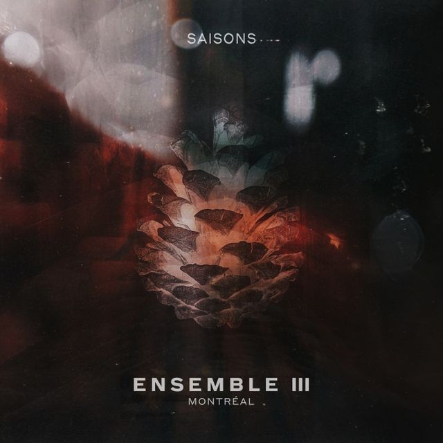 Ensemble III • Montréal cover