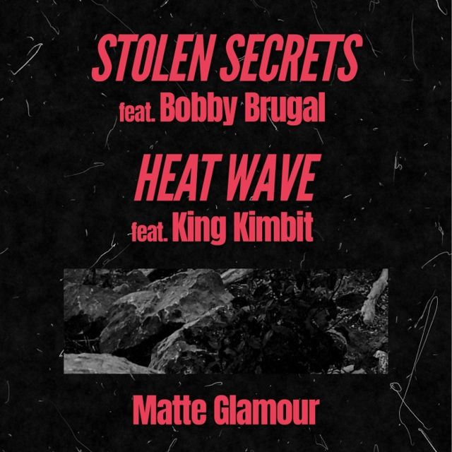 Stolen Secrets / Heat Wave cover