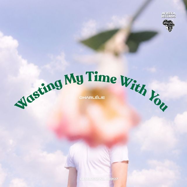 Wasting My Time With You cover