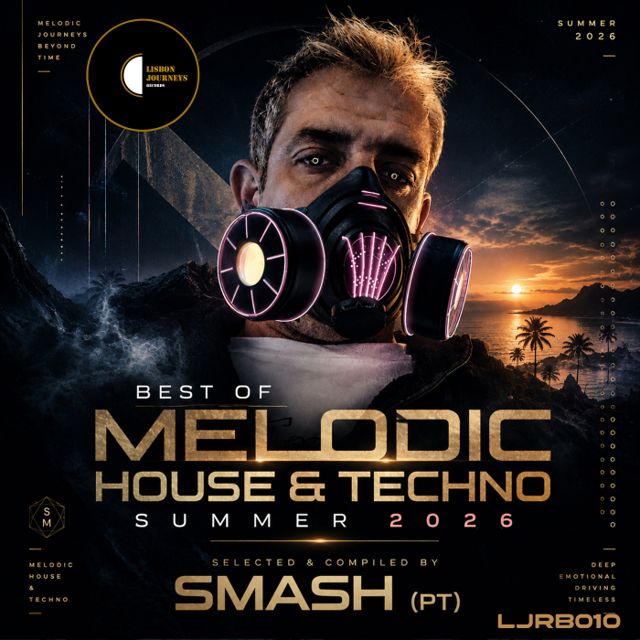 V.A. Best of Melodic House & Techno Summer 2026 " Selected & Compiled by SMASH (PT) " cover