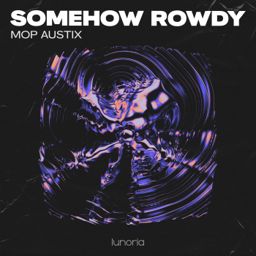 Somehow Rowdy cover